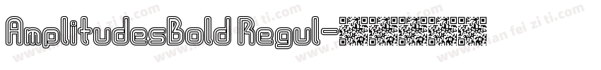 AmplitudesBold Regul字体转换